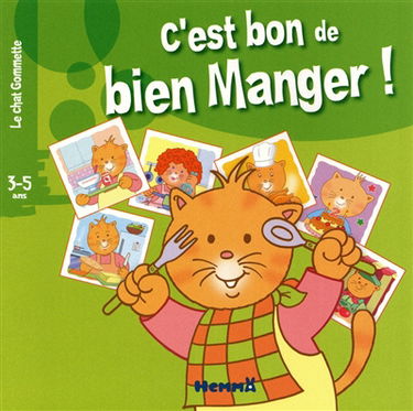 C'est bon de bien manger !, 3-5 ans