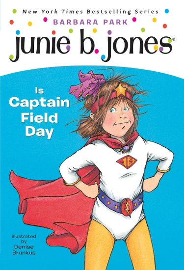 Couverture de Junie B. Jones #16: Junie B. Jones Is Captain Field Day