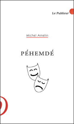 Péhemdé : les maux du coeur d'un maniaco-dépressif