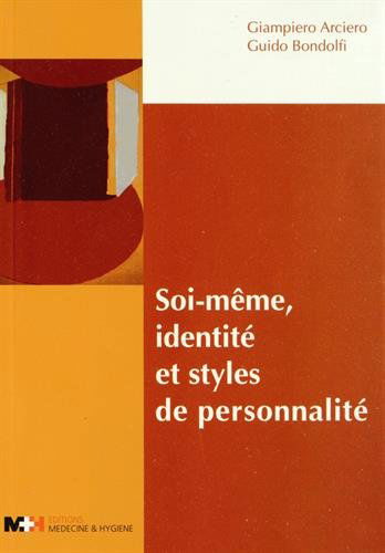Soi-même, identité et styles de personnalité
