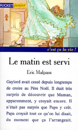 Le matin est servi