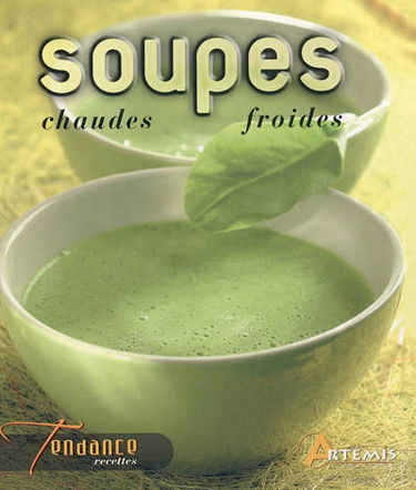 Soupes chaudes et froides