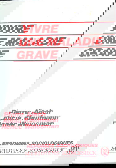 Vivre une maladie grave