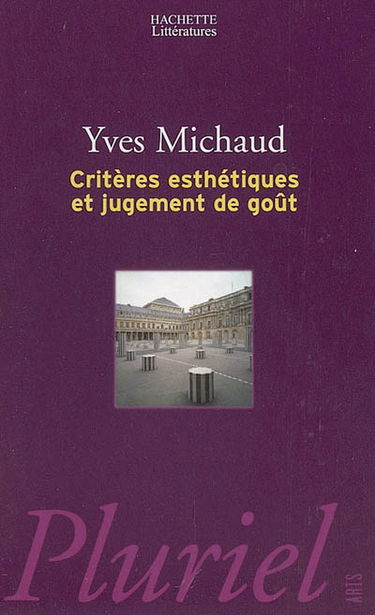 Critères esthétiques et jugement de goût