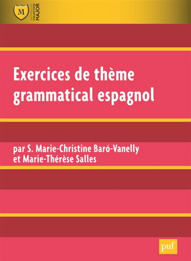 Exercices de thème grammatical espagnol