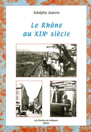 Le Rhône au XIXe siècle