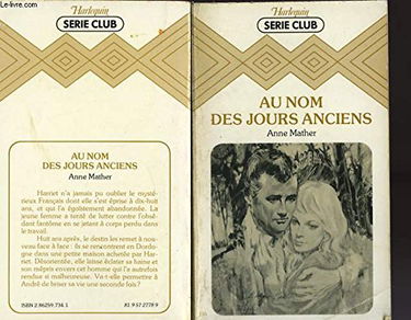 Au nom des jours anciens (Harlequin)