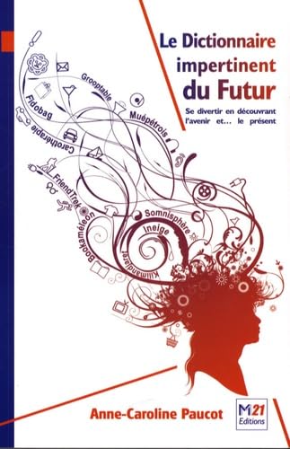 Le dictionnaire du futur : l'intelligence collective