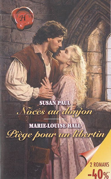 Noces au donjon. Piège pour un libertin