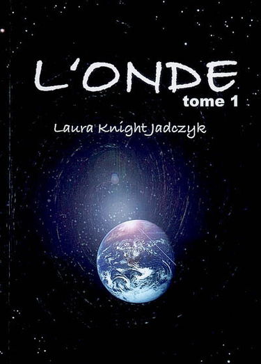 L'onde. Vol. 1