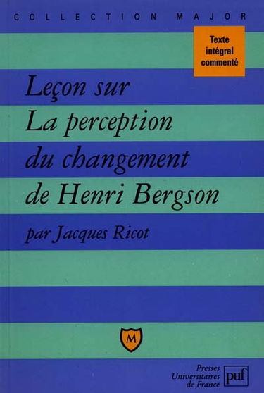 Leçon sur la perception du changement de Bergson