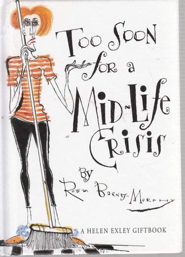 Couverture de Too Soon for a Midlife Crisis