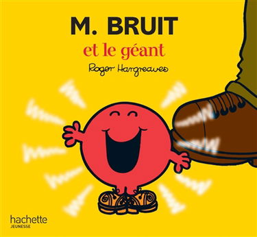 M. Bruit et le géant