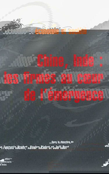 Chine, Inde : les firmes au coeur de l'émergence