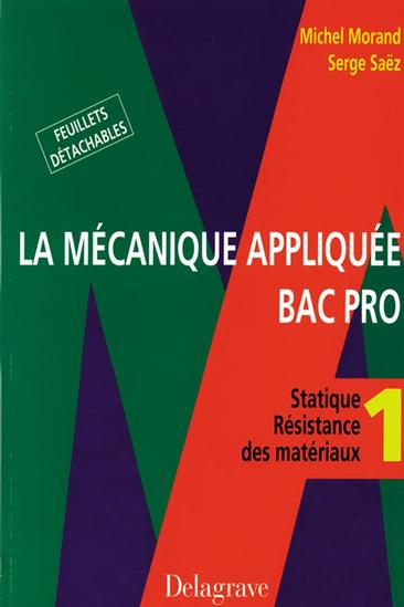 La mécanique appliquée bac pro 1