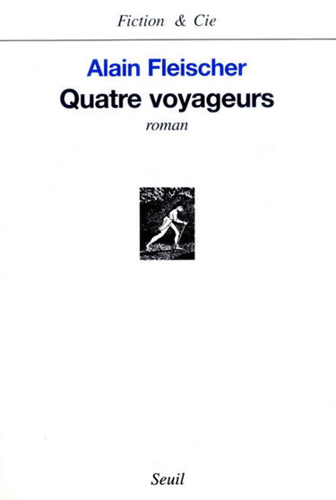 Quatre voyageurs