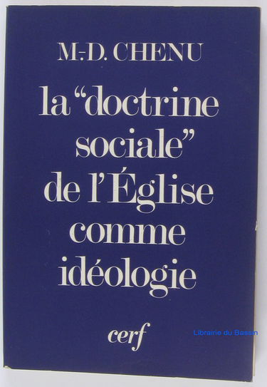 La Doctrine sociale de l'Eglise comme idéologie