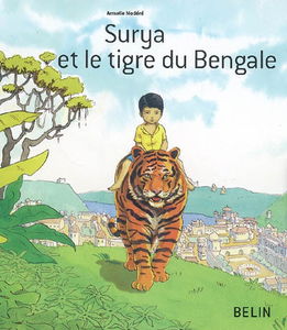 Surya et le tigre du Bengale