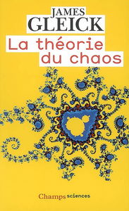 La théorie du chaos : vers une nouvelle science