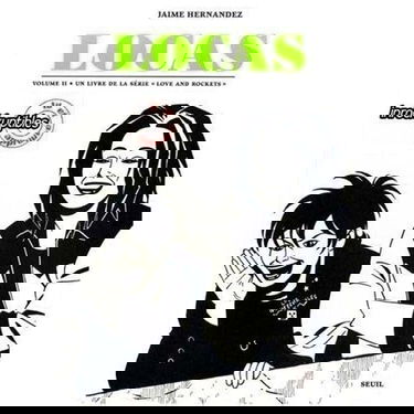 Un livre de la série Love and rockets. Locas. Vol. 2