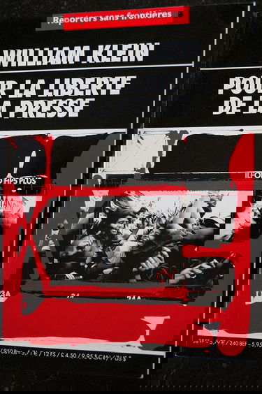 REPORTERS SANS FRONTIERES 2001 WILLIAM KLEIN POUR LA LIBERTE DE LA PRESSE