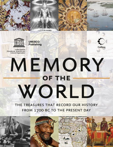 Couverture de Memory of the World: The Treasures That Record Our History from 1700 Bc to the Present Day