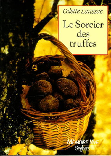Le sorcier des truffes