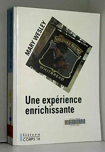 Une expérience enrichissante