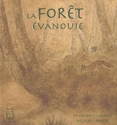 La forêt évanouie