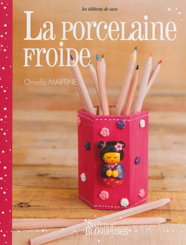 La porcelaine froide