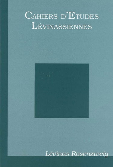 Cahiers d'études lévinassiennes, n° 8. Levinas-Rosenzweig