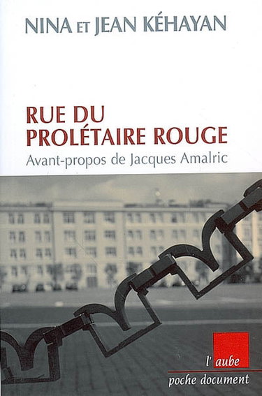 Couverture de Rue du prolétaire rouge : deux communistes français en URSS