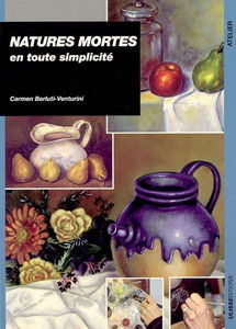 Les natures mortes en toute simplicité
