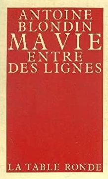 Ma vie entre des lignes