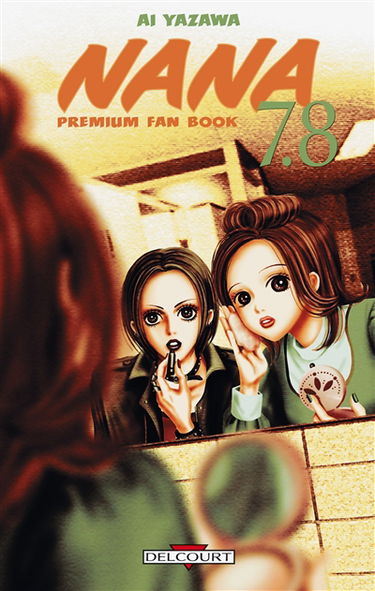 Nana 7.8 : Nana & Hachi premium fan book !
