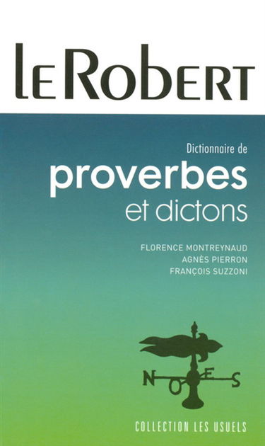 Dictionnaire de proverbes et dictons