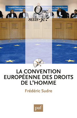 La Convention européenne des droits de l'homme
