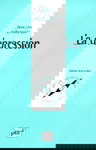 La Depression. Quatrieme Edition