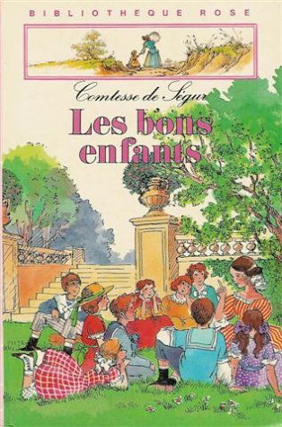 Les bons enfants : Collection : Bibliothèque rose cartonnée