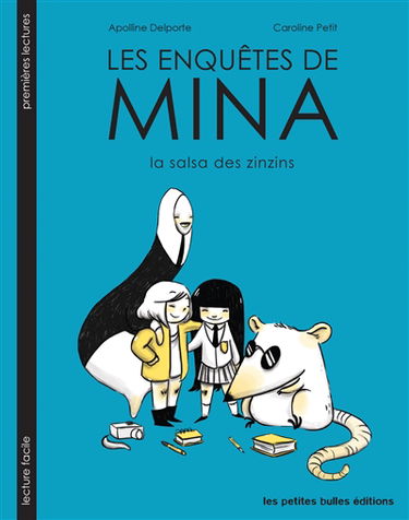 Les enquêtes de Mina. La salsa des zinzins