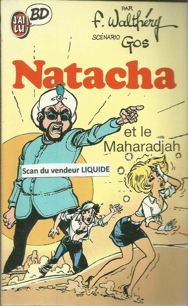 Natacha. Vol. 2. Natacha et le maharadjah