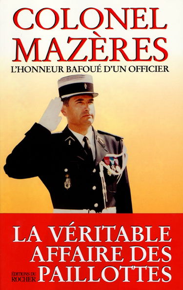 L'honneur bafoué d'un officier