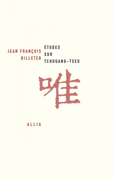 Etudes sur Tchouang-Tseu