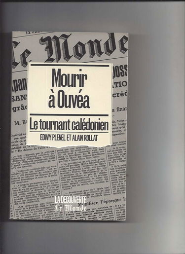 Mourir à Ouvéa : le tournant calédonien