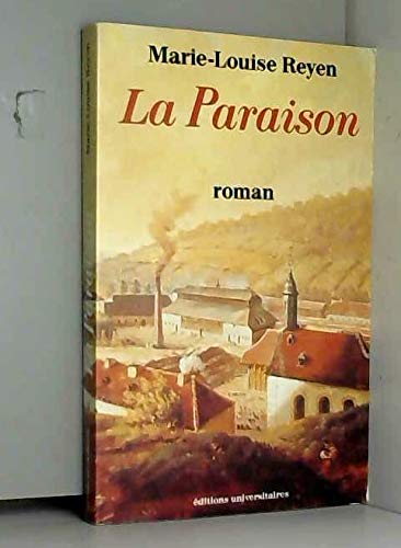La Paraison : cristalliers de Lorraine