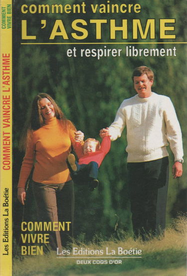 Comment vaincre l'asthme et respirer librement
