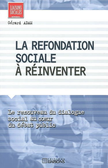 La refondation sociale à réinventer