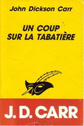 Un Coup sur la tabatière