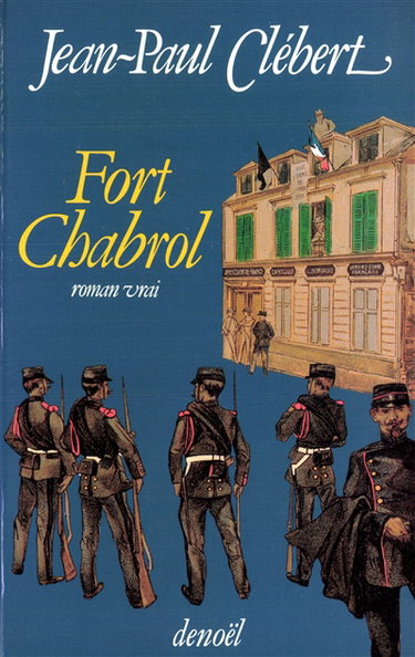 Couverture de Fort Chabrol par Jean-Paul Clébert