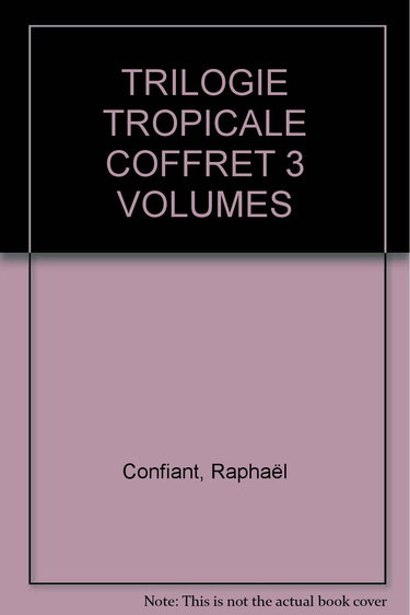 Trilogie tropicale